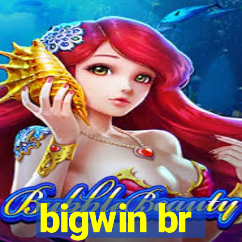 bigwin br